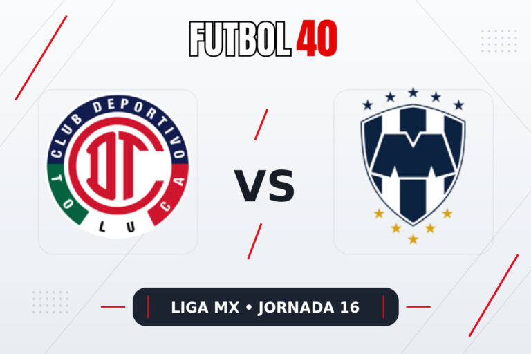 Toluca vs Rayados Monterrey en vivo, Liga MX Apertura 2026 Jornada 16