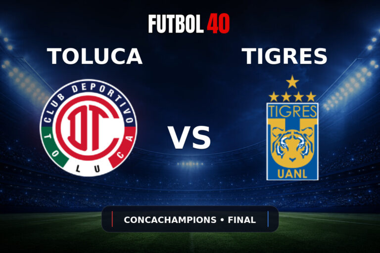 Toluca vs Tigres UANL en vivo, Concacaf Champions Cup 2025/26 Final