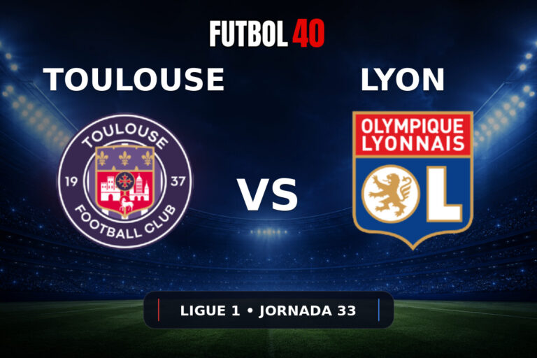 Toulouse vs Lyon en vivo, Ligue 1 2025/26 Jornada 33
