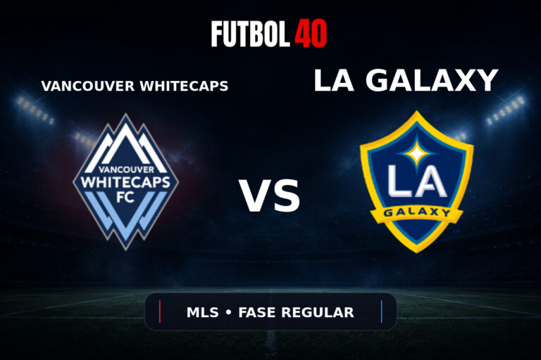 Vancouver Whitecaps vs LA Galaxy en vivo, MLS 2026 Fase Regular